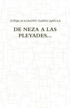 portada De Neza a las Pleyades. (in Spanish)