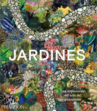 portada Jardines (Garden: Exploring the Horticultural World) (Spanish Edition) (en Inglés)