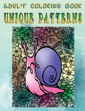 portada Adult Coloring Book Unique Patterns: Mandala Coloring Book (en Inglés)