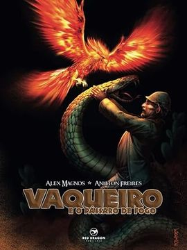 portada Vaqueiro e o Pássaro de Fogo (Portuguese Edition)