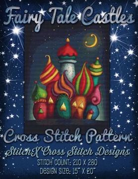 portada Fairy Tale Castles Cross Stitch Pattern (en Inglés)
