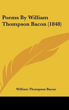 portada poems by william thompson bacon (1848) (en Inglés)