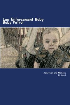 portada Law Enforcement Baby: Baby Patrol: Volume 1