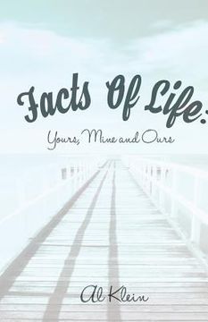 portada Facts of Life: Yours, Mine and Ours (en Inglés)