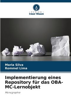 portada Implementierung eines Repository für das OBA-MC-Lernobjekt (en Alemán)