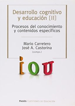portada Desarrollo Cognitivo y Educacion 2 Procesos del Conocimiento y Contenidos Especificos