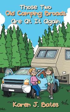 portada Those Two Old Camping Broads Are at It Again (en Inglés)