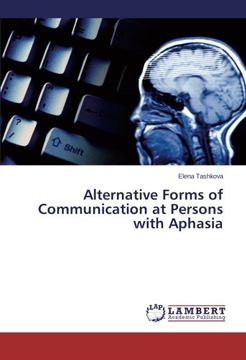 portada Alternative Forms of Communication at Persons with Aphasia