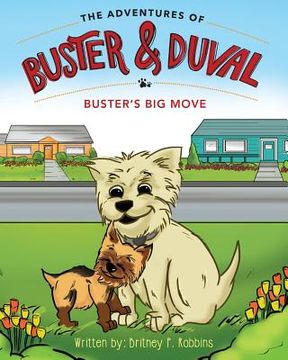 portada The Adventures of Buster and Duval: Buster's Big Move (en Inglés)