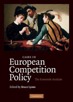 portada Cases in European Competition Policy Hardback: The Economic Analysis (en Inglés)
