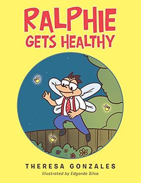 portada Ralphie Gets Healthy (en Inglés)