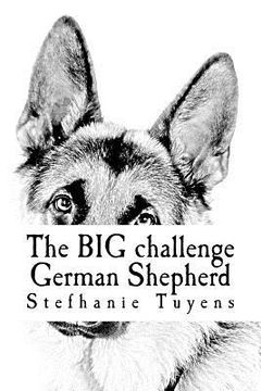 portada The BIG challenge German Shepherd: Coloring Book For Adults (en Inglés)