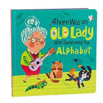 portada There was an old Lady who Swallowed the Alphabet (en Inglés)