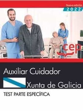 portada Auxiliar Cuidador. Xunta de Galicia. Test Parte Especifica