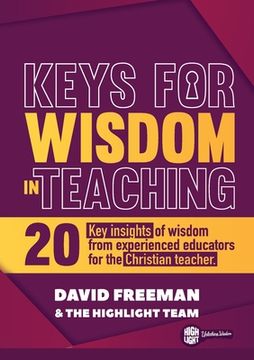 portada Keys for Wisdom in Teaching (en Inglés)