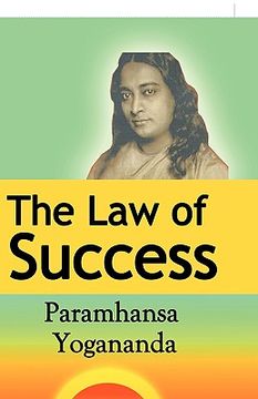portada the law of success: using the power of spirit to create health, prosperity, and happiness (in English)