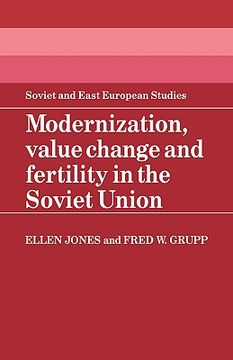 portada Modernization, Value Change and Fertility in the Soviet Union Hardback (Cambridge Russian, Soviet and Post-Soviet Studies) (en Inglés)