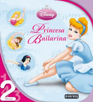 portada Princesa Bailarina: Nivel 2 (Leo con Disney)