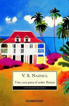 portada Una Casa Para el Señor Biswas (in Spanish)