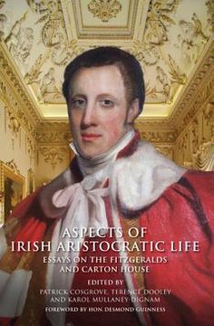 portada Aspects of Irish Aristocratic Life: Essays on the Fitzgeralds and Carton House (en Inglés)