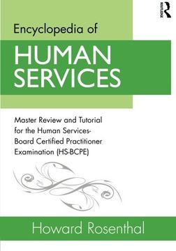portada Encyclopedia of Human Services: Master Review and Tutorial for the Human Services-Board Certified Practitioner Examination (HS-BCPE)
