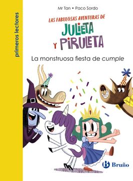 portada JULIETA Y PIRULETA 2 LA MONSTRUOSA FIESTA DE CUMPLE