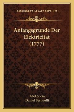 portada Anfangsgrunde Der Elektricitat (1777) (en Alemán)