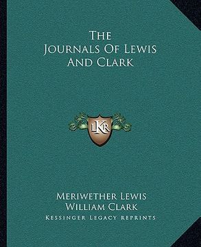 portada the journals of lewis and clark (en Inglés)