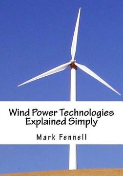 portada wind power technologies explained simply