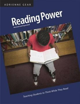 portada Reading Power, Revised & Expanded Edition: Teaching Students to Think While They Read (en Inglés)