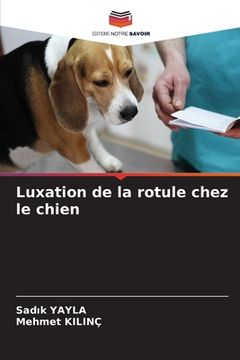 portada Luxation de la rotule chez le chien (in French)