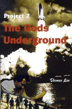 portada the gods underground: project z (in English)