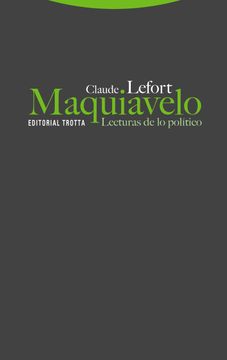 portada Maquiavelo. Lecturas de lo Político (in Spanish)