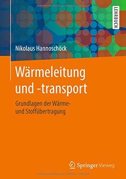 portada Wärmeleitung und -Transport: Grundlagen der Wärme- und Stoffübertragung (en Alemán)