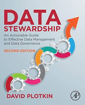 portada Data Stewardship: An Actionable Guide to Effective Data Management and Data Governance (en Inglés)