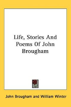 portada life, stories and poems of john brougham (en Inglés)