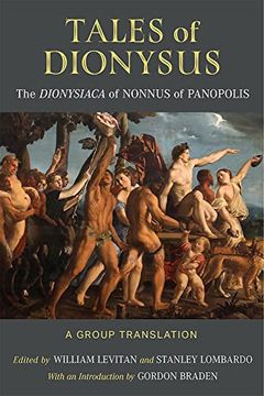 portada Tales of Dionysus: The Dionysiaca of Nonnus of Panopolis (en Inglés)