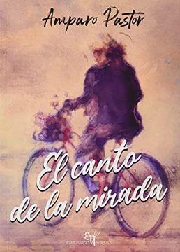 portada El Canto de la Mirada (in Spanish)