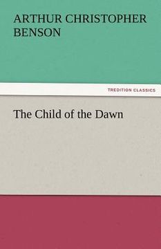 portada the child of the dawn (en Inglés)