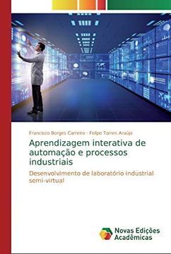 portada Aprendizagem Interativa de Automação e Processos Industriais (in Portuguese)