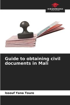 portada Guide to obtaining civil documents in Mali (in English)