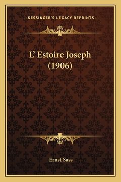 portada L' Estoire Joseph (1906) (en Alemán)