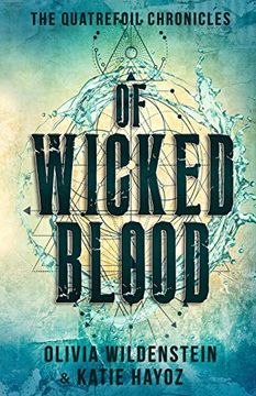 portada Of Wicked Blood (1) (The Quatrefoil Chronicles) (en Inglés)