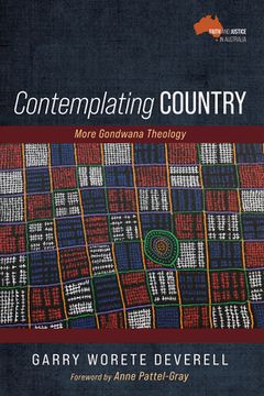 portada Contemplating Country: More Gondwana Theology (in English)