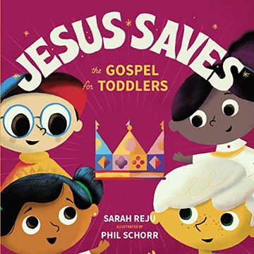 portada Jesus Saves: The Gospel for Toddlers (en Inglés)