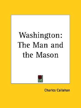 portada washington: the man and the mason (en Inglés)