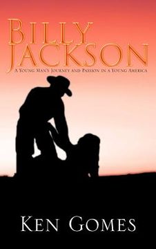portada billy jackson: a young man's journey and passion in a young america (en Inglés)