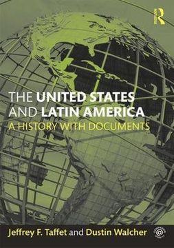 portada The United States and Latin America: A History with Documents (in English)