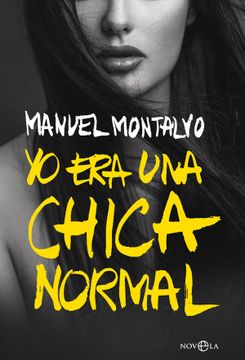 portada Yo era una Chica Normal (in Spanish)