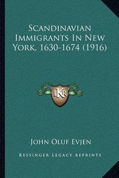 portada scandinavian immigrants in new york, 1630-1674 (1916)